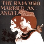 The Raja Who Married An Angel